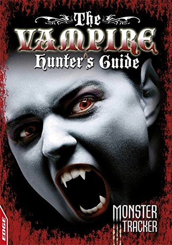 The Vampire Hunter's Guide by Otto De'Ath