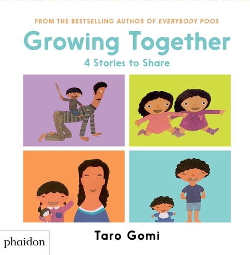 Growing Together: (CANCELLED) by Taro Gomi
