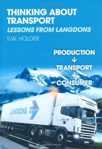 Thinking About Transport: Lessons from Langdons by R W Holder