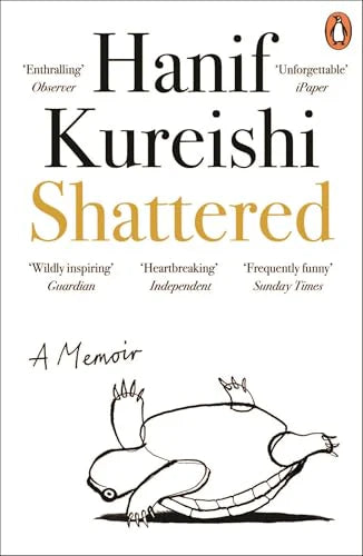 Shattered by Hanif Kureishi