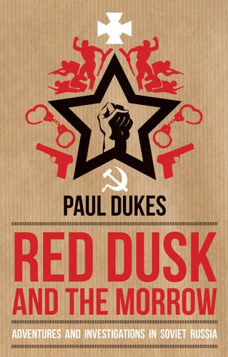Red Dusk and the Morrow by Paul Dukes