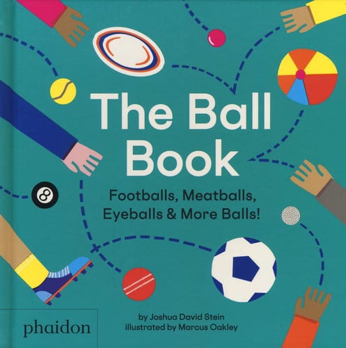 THE BALL BOOK by Joshua David Stein