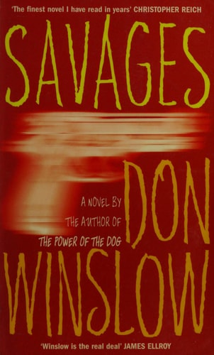 Savages by Don Winslow