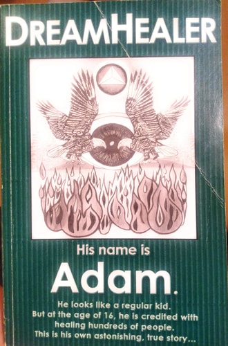 DreamHealer by Adam, Adam Dreamhealer