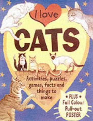 I Love Cats by Susan Martineau