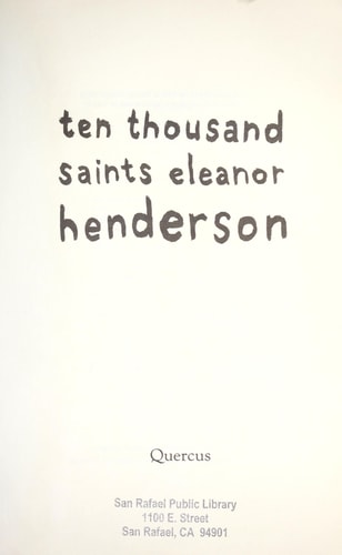 Ten Thousand Saints by Eleanor Henderson
