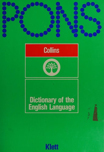 Collins Dictionary Of The English Language by Thomas Hill Long and Laurence Urdang Edited By Patrick Hanks