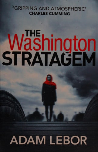 The Washington stratagem by LeBor, Adam