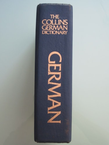 Collins German-English, English-German dictionary by Calder, Calderwood-Schnorr, Morris & Breitsprecher Terrell