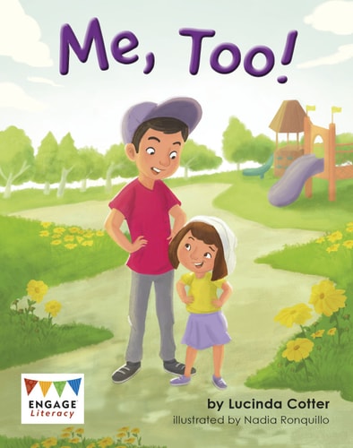 Me Too! (Engage Australia: Engage Literacy Gold) by Lucinda Cotter
