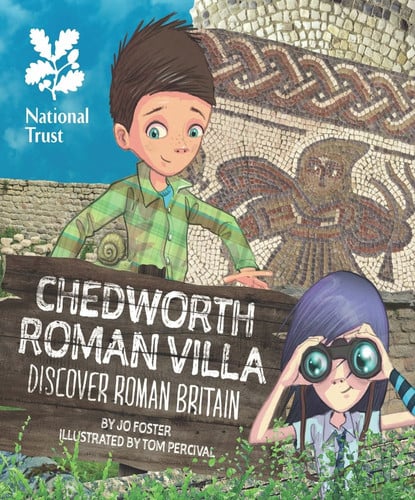 Chedworth Roman Villa: Discover Roman Britain by Foster, Jo