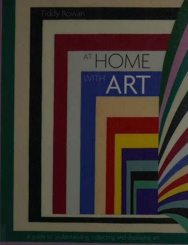 At Home with Art by Tiddy Rowan