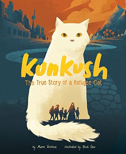 Kunkush The True Story of a Refugee Cat by Marne Ventura