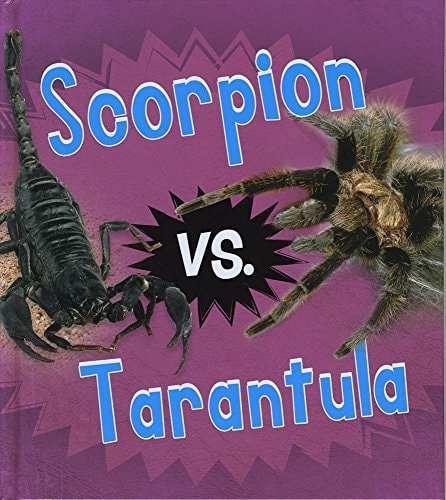 Scorpion Vs. Tarantula by Isabel Thomas
