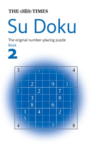Su Doku The Utterly Addictive Number-Placing Puzzle by Wayne Gould