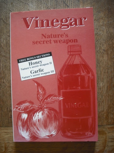 Vinegar Nature's Secret Weapon by Maxwell Stein