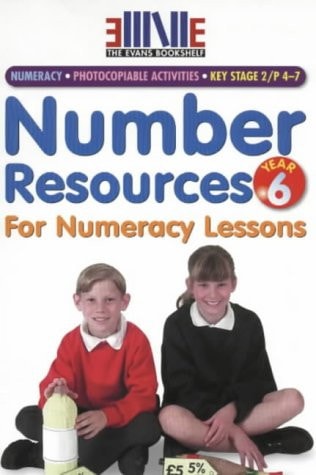 Number Resources for Numeracy Lessons: Year 6 (Number Resources for Numeracy) by Annie Owen