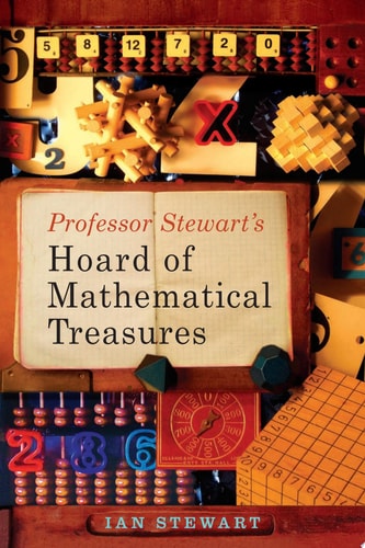 Professor Stewart's Hoard of Mathematical Treasures by Ian Stewart