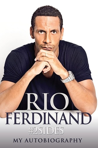#2Sides My Autobiography by Rio Ferdinand