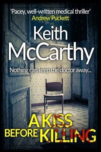 Kiss Before Killing by Keith Mccarthy