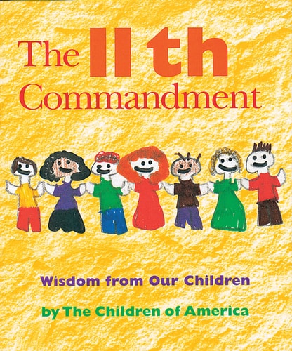 The 11th Commandment: Wisdom from Our Children by Jewish Lights Publishing