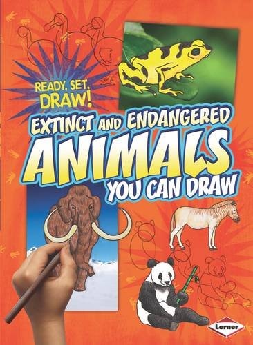 Extinct and Endangered Animals You Can Draw by Nicole Brecke, Patricia M. Stockland