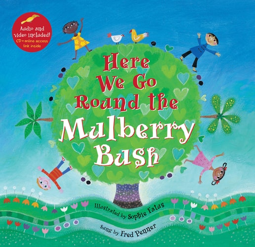 Here We Go Round the Mulberry Bush by Fred Penner