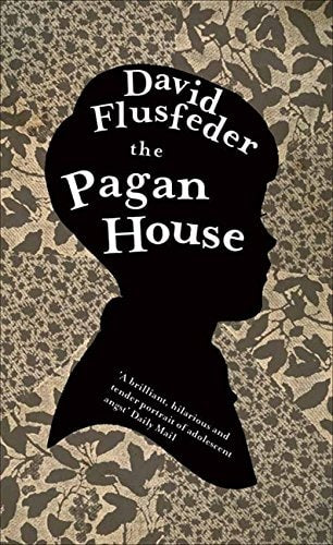 THE PAGAN HOUSE by DAVID FLUSFEDER
