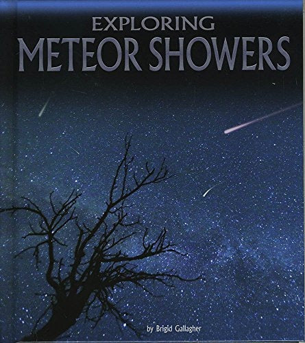 Exploring Meteor Showers (Fact Finders: Discover the Night Sky) by Brigid Gallagher