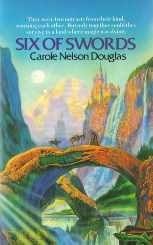 Six of Swords by Carole Nelson Douglas