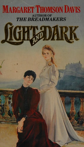 Light and Dark by Margaret Thomso Staff, Margaret Thomson Davis