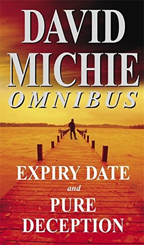 Expiry Date and Pure Deception by David Michie