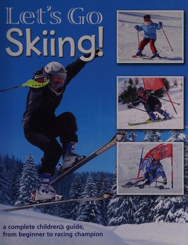 Let's Go Skiing by Peter Lawson
