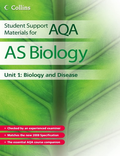 AS Biology Unit 1: Biology and Disease (Student Support Materials for AQA) by Mike Boyle