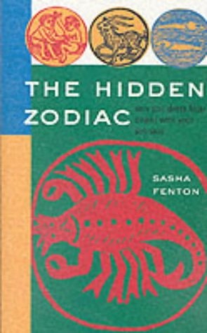 The Hidden Zodiac by Sasha Fenton