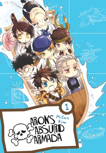 Aron's Absurd Armada Omnibus, Vol. 1 (Aron's Absurd Armada, 1)