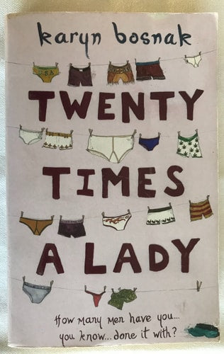 Twenty Times a Lady by Karyn Bosnak
