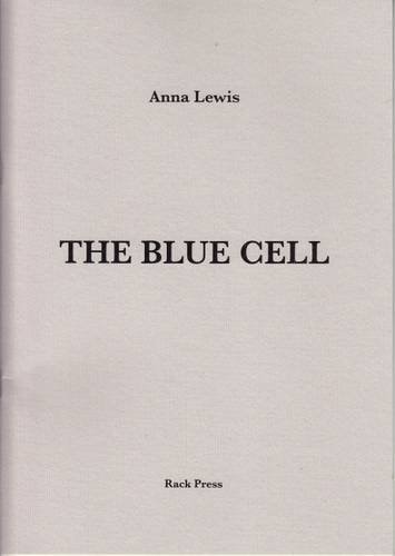 The Blue Cell by Anna Lewis