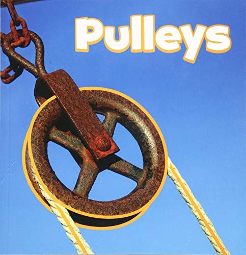Pulleys by Martha E. H. Rustad