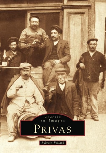 Privas (French Edition) by Sylvain Villard
