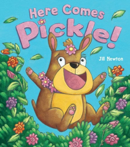 Here Comes Pickle! by Jill Newton