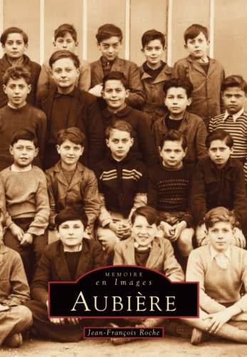 Aubière (French Edition) by Jean-François Roche jean-fran
