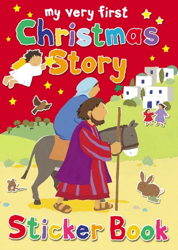 My Very First Christmas Story Sticker Book (My Very First Sticker Books) by Lois Rock