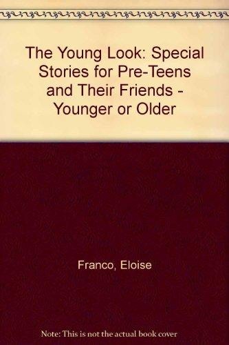 The Young Look by Eloise Franco