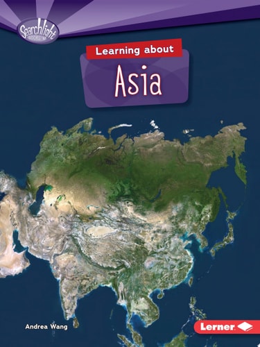 Learning about Asia by Andrea Wang