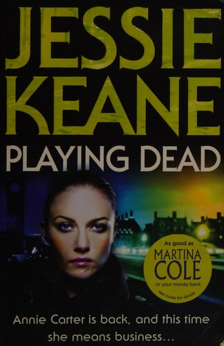 Playing Dead by Jessie Keane