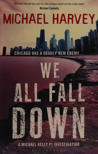 We All Fall Down by Michael T. Harvey