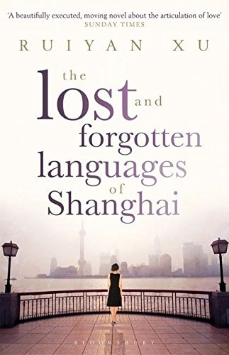 Lost and Forgotten Languages of Shanghai by Ruiyan Xu