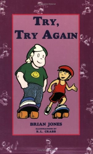 Try, Try Again by Brian Jones