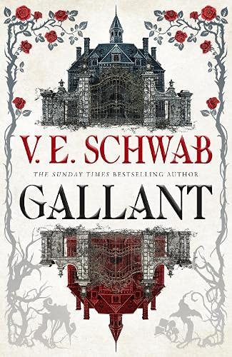 GALLANT - NFS UK. by Victoria Schwab